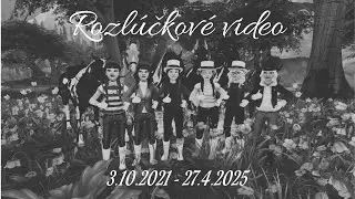 Rozlúčkové video - Sweet Roses Team - 3.10.2021 - 27.4.2025