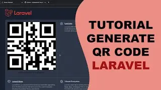 Tutorial Cara Membuat QR CODE Pada Laravel