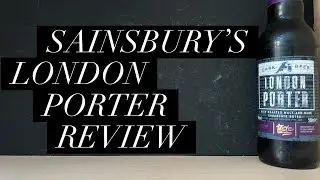 *NEW* Sainsbury's London Porter Review , Sainsbury's Craft Beer Review , What Is London Porter