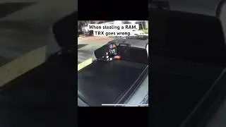When stealing a RAM, TRX goes wrong! #ram #trx #dodge