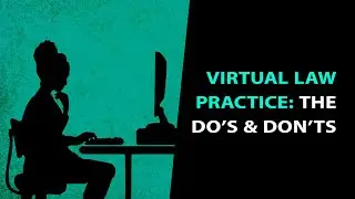 How To Run a Virtual Law Firm and Work Remotely Efficiently