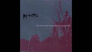 Mimosa - 幕 (Sunset)