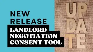 Say hello to the Landlord Negotiation Consent Tool