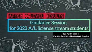 After O/level Results, Guidance for 2023 A/L Science stream students