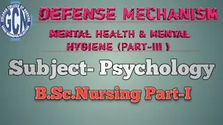 Defense Mechanism ( Mental health & Mental Hygiene Part-III)