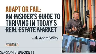 Adapt or Fail: An Insider's Guide to Thriving in Today's Real Estate Market