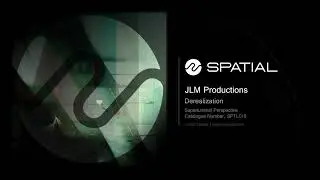 JLM Productions - Derealization