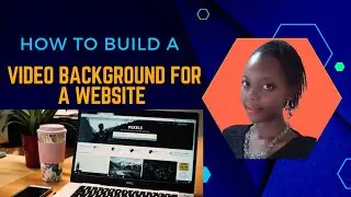 How To Build A Video Background For A Website #coding