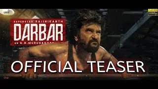 DARBAR OFFICIAL TEASER | RAJINIKANTH | AR.MURUGADOSS | ANIRUDH