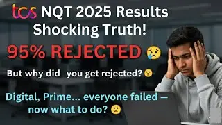 TCS NQT Interview Result 2025 &ndash; Massive Rejections, Why & What You Should Do Next