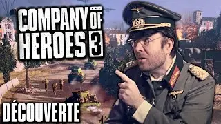 DÉCOUVERTE - Company of Heroes 3