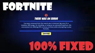 FIX FORTNITE VPN KICK ERROR