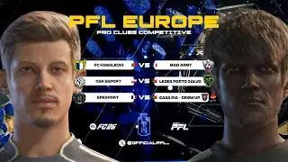 PFL Europe FC26 | Matchday Live | Competitive 11v11 Pro Clubs