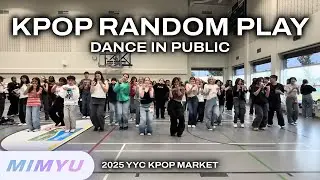 KPOP RANDOM PLAY DANCE | KPOP IN PUBLIC 2025 KPOP MARKET | MIMYU DANCE