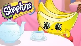 SHOPKINS - BANANA TEA PARTY | Cartoons For Kids | Toys For Kids | Shopkins Cartoon