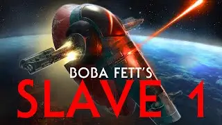 Slave 1 - Alle Infos zu Bobas Schiff und der unglaublichen Bewaffnung | Star Wars | Kanon Deutsch