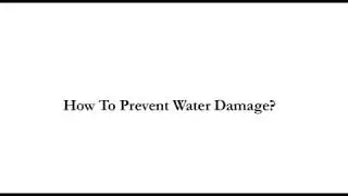How To Prevent Water Damage