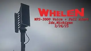 Ida, Michigan | Whelen WPS-3000 Voice + Full Alert Test | 3/26/25 (Monroe County)