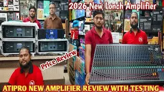 Atipro Amplifier Ati21+,Ati20+,Ati19+,CA 20 Price With Review||Kolkata dj market||Dj Market  Kolkata