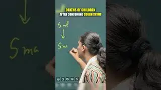 Deaths of Children After Consuming Cough Syrup #upsc