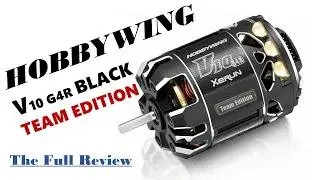Full Review of the HobbyWing V10 G4R Black Team Motor