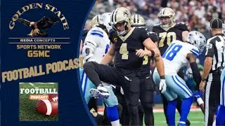 Saints Dominate Cowboys 44-19: Derek Carr & Alvin Kamara Shine | GSMC Football Podcast