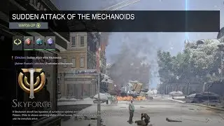 Skyforge - Sudden Attack of the Mechanoids | Invasion: Mechanoids