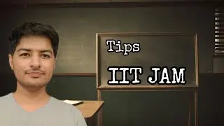 Last 30 Days Tips - What to Do IIT JAM || Motivation || Devender IITGN