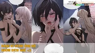 CHAP 32 || EM GÁI BỆNH KIỀU CHỈ MUỐN BỊ TÔI ỨC HIẾP || Truyện Tranh Bách Hợp ||  Xuyên sách