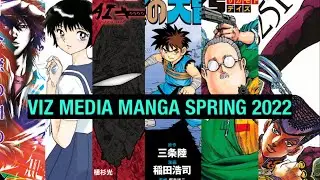 Viz Media Spring 2022 Manga Announcements! @vizmedia