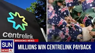 Millions Win Landmark Centrelink Payback | Sun News AI