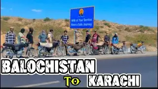 BALOCHISTAN TO KARACHI TRAVIL | SHABABAB WALY VLOGS