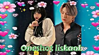 ONESHOT LISKOOK(1/3)