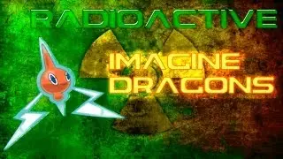 How Pros Nickname Pokemon-Radioactive(Imagine Dragons)