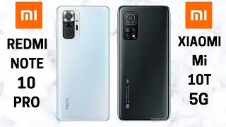 Redmi Note 10 Pro VS Xiaomi Mi 10t 5g (Comparison)