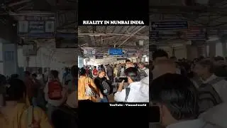 MUMBAI INDIA : Why Everyone is in a Rush