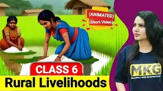 Rural livelihoods Class 6 | Chapter 7 Civics animated | Class 6 civics one shot video