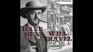 Have Gun&mdash;Will Travel: Fair Fugitive (#52)