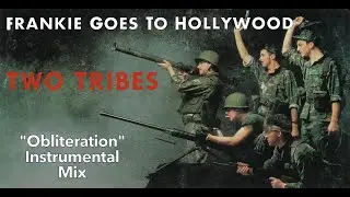 Frankie Goes To Hollywood | Two Tribes - 