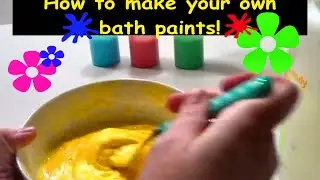 How to make Bath Paint!