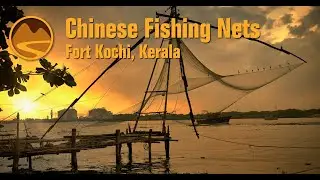 Chinese Fishing Nets, Fort Kochi