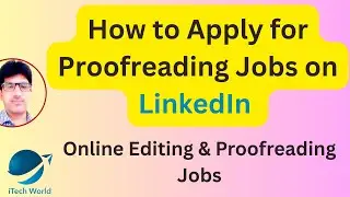 How to Apply for Proofreading Jobs on LinkedIn | Step-by-Step Guide| Online Proofreading Jobs
