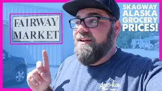 Цены на продукты в маленьком городке на Аляске: Скагуэй, шопинг на Аляске