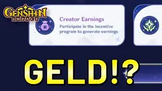 Geld verdienen mit Genshin Impact? Creator Earnings des UGC Modus!