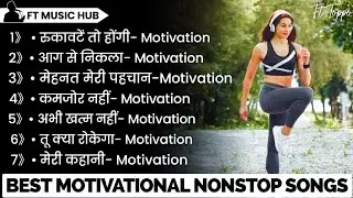 Best Motivational Songs | New Motivation Song | Song Motivation | Nonstop | Inspirational Songs