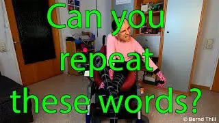 Mit Dysarthrie Wörter nachsprechen - Mit Spastik sprechen (Repeating words with dysarthria) 4K