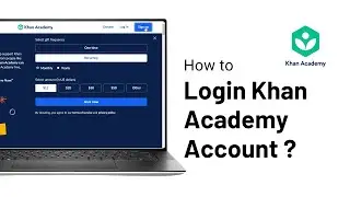 How To Login Khan Academy Account