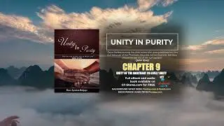 UNITY IN PURITY: CHAPTER 9: UNITY OF THE MORTUARY VS LIVELY UNITY
