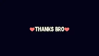 Thanks bro #любовь #подписчики