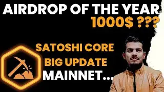 Satoshi core mining Big update | Satoshi Core Dao airdrop update and Mainnet update | core dao updat